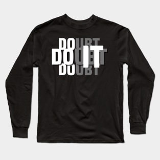 No doubt Long Sleeve T-Shirt